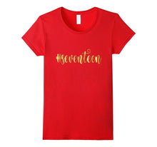 17th Birthday Shirt Gift Gold Hashtag Seventeen 17 Daughter