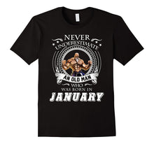Mens an Old Man Who Was Born in January T-Shirt