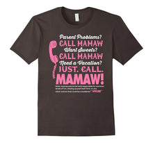 Just Call Mamaw T-Shirt Funny Gift for Grandma