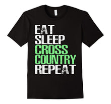 Eat Sleep Cross Country Repeat T-Shirt Cool Sport Gift Shirt
