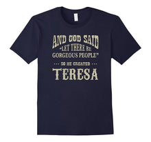 Personalized Birthday Gift for Person Named Teresa T Shirt