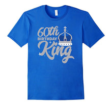 60th Birthday King T Shirt Celebration Party Sixty