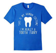 Funny Human Costume Tooth Fairy T-Shirt