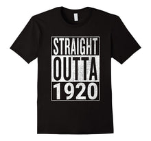 Straight Outta 1920 | Great 97th Birthday Gift Idea T-Shirt