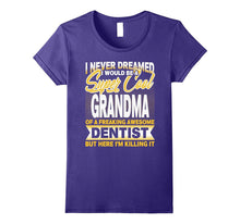 I'm a Super Cool Grandma of Dentist T Shirt