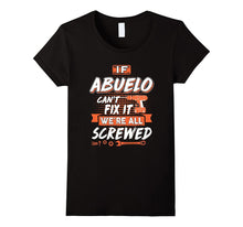 Abuelo Can Fix All T-Shirt Dad Gifts for Father's Day