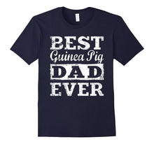 Men's Guinea Pig Dad Shirt: Best Father Daddy Ever Funny Gift