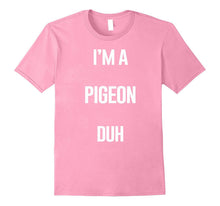 I'm a Pigeon Duh Easy Halloween and Christmas Costume Shirt