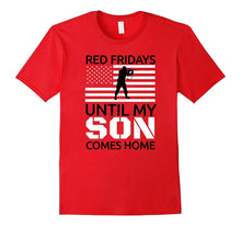 Red Fridays Until My Son Comes Home Tshirt