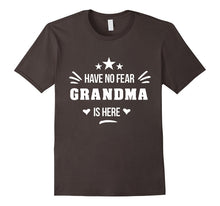 Have No Fear Grandma Is Here T-Shirt