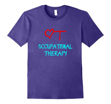 Occupational Therapy T-Shirt Love Heart Fun OT Therapist Tee