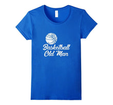 Basketball Old Man Shirt, Cute Funny Player Fan Gift