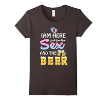 Gender Reveal Shirt Im Here Just for the Sex and Beer Shirt