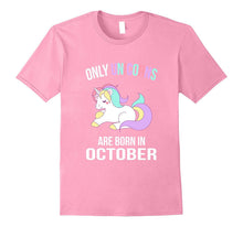 Funny Unicorn Themed October Birthday T-Shirt Girls Women