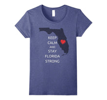 Keep Calm - Florida Strong T Shirt for Men and Women