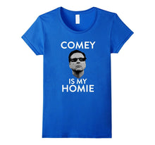 Comey Is My Homey Shirt - Deal With It TShirt