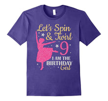Let's Spin & Twirl I Am the Birthday Girl Cute T-Shirt 9