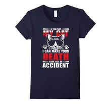 If You Hurt My Cat - Cat Lover Meow Shirt With Funny Saying