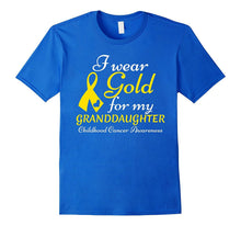 I Wear Gold for My Granddaughter -Childhood Cancer Awareness