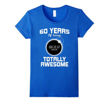 60th Birthday Solar Eclipse T-Shirt - August 21st 2017