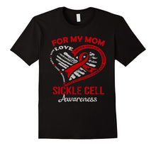 For My MOM SICKLE CELL AWARENESS T SHIRT