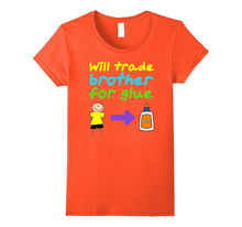 Slime Shirt Will Trade Brother for Glue for Girls and Teens