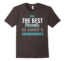 Only the Best Parents Get Promoted to Grandparents T-Shirt