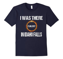Idaho Falls I Was There Total Solar Eclipse 2017 T-Shirt
