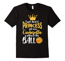 Forget It Princess Not Even Cinderella Is Getting This Ball