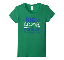 Big Brother Finally Shirt | Finally, I Am Big Brother Tshirt