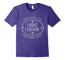 That's What I Do Funny Drinking Parody Boating T Shirt