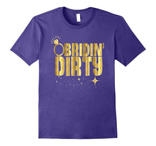 Bride Shirt Funny Bridin Dirty Bachelorette Gold Wedding