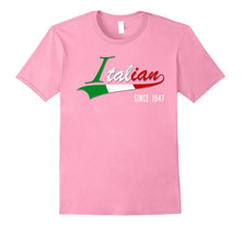 70th Birthday Gift Shirt Italian Since 1947 70 Years Old