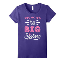 Promoted to Big Sister Shirt Toddler Infants Adult Sizes