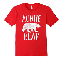 Auntie Bear Proud Aunt Aunt Life Aunt Apparel