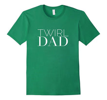 Men's Twirling Baton Proud Twirl Dad T-Shirt