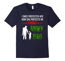 Meaning Gift for Army Dad. Tshirts for Dad Proud of Daughter