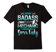 Every Badass Mechanic Needs His Boss Lady Funny T-Shirt