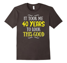 40 Years Old Birthday T-Shirt - Happy 40th Birthday!