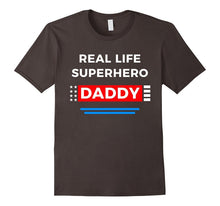 Real Life Superhero Daddy T-Shirt Gift for Dad