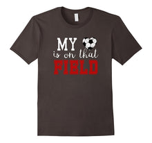 My Heart Is on That Field Soccer Tshirt MOM Grandma