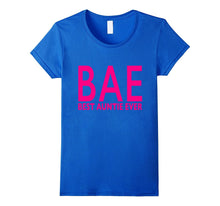 BAE Best Auntie Ever T Shirt