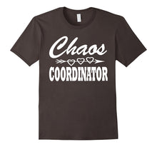 Chaos Coordinator T Shirt