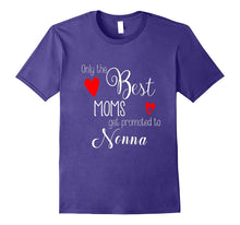 Only the Best Moms Get Promoted to Nonna T Shirts