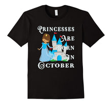 Princesses Are Born in October Fairytale T-Shirt