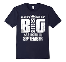 The Best Big Sisters Are Born in September T-Shirt