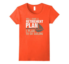 Retirement Plan Shirt Funny  Sailing Boater Tee Shirt