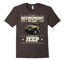 Retirement Gifts Tee I'll Drive My Jeep Retirement Plan