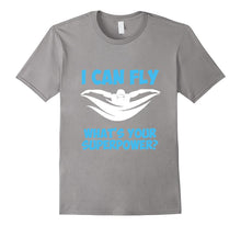 I Can Fly What's Your Superpower? Breaststroke Freestyle Tee