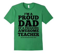 Proud Dad Awesome Teacher T-Shirt - The Gentle Sirs